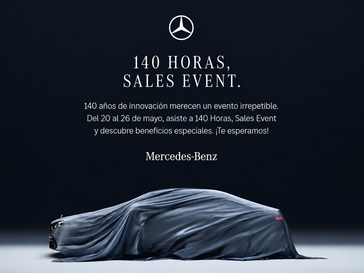 Mercedes-Benz presenta “140 Horas”, una venta especial en celebración a sus 140 años de innovación.