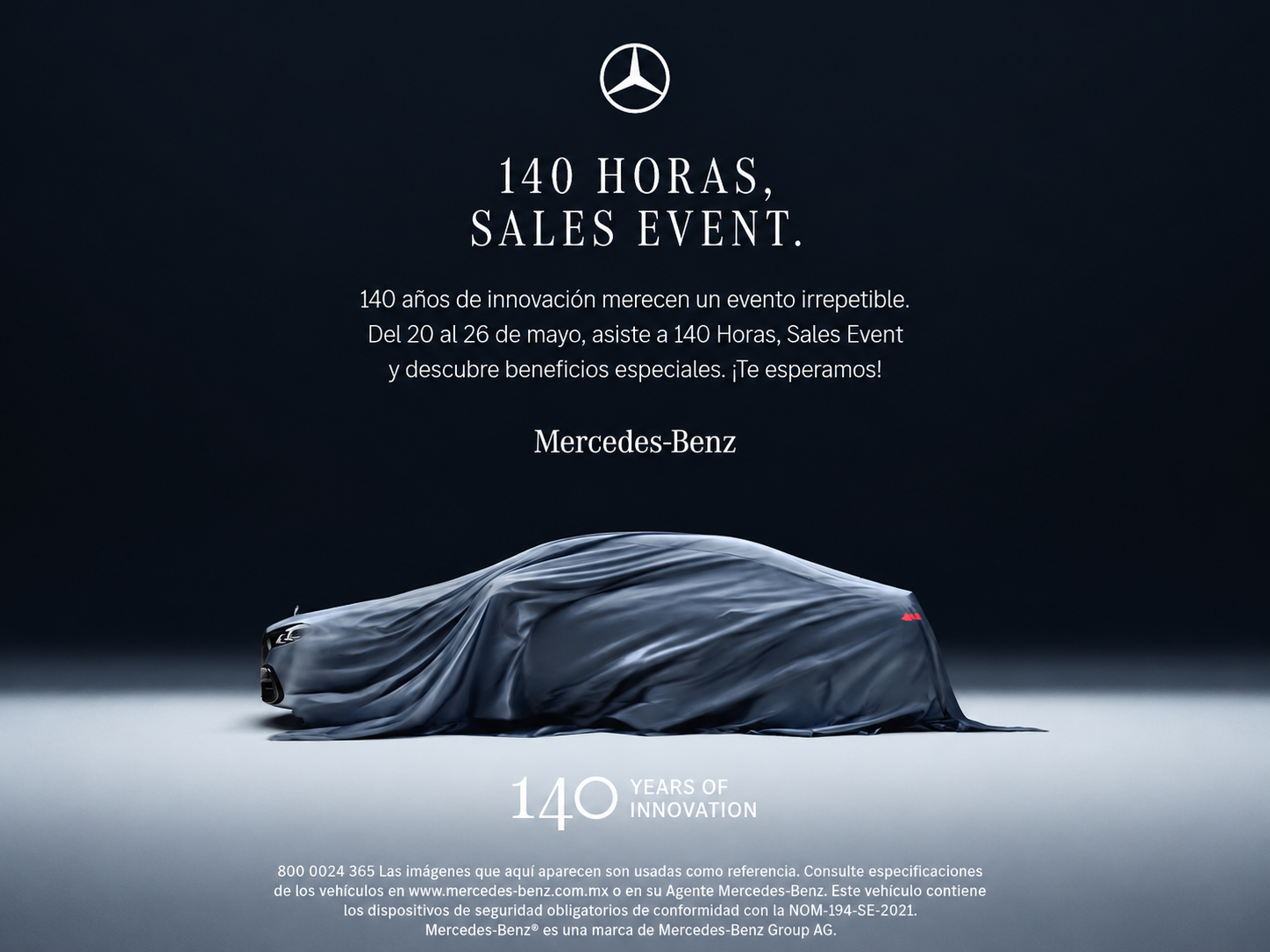 Mercedes-Benz presenta “140 Horas”, una venta especial en celebración a sus 140 años de innovación. Mercedes-Benz presenta “140 Horas”, una venta especial en celebración a sus 140 años de innovación.